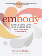 embody: Learning to Love Your Unique Body (and quiet that critical voice!)