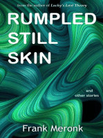 Rumpled Still Skin