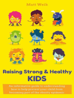 Raising Strong & Healthy Kids
