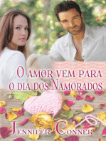 O amor vem para o dia dos Namorados