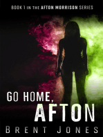 Go Home, Afton (Afton Morrison, #1)