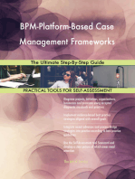 BPM-Platform-Based Case Management Frameworks The Ultimate Step-By-Step Guide