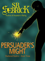 Persuader's Might