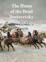 The House of the Dead or Prison Life in Siberia