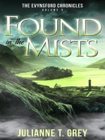 Found in the Mists
