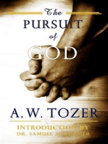 Read The Pursuit Of God Online By A W Tozer Books