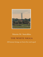 The White Nigga