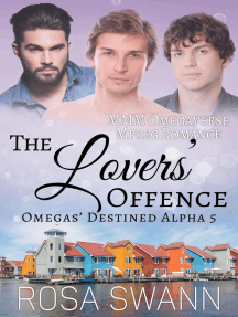 The Lovers’ Offence: Omegas’ Destined Alpha, #5