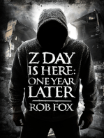 Z Day is Here: One Year Later (Book 2)