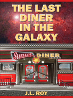 The Last Diner in the Galaxy