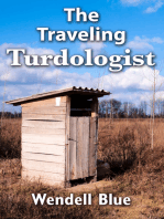 The Traveling Turdologist