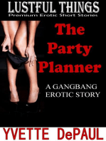 The Party Planner:A Gangbang Erotic Story