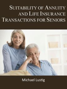 Suitability of Annuity and Life Insurance Transactions for Seniors