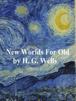 New Worlds for Old: A Plain Account of Modern Socialism (1912)
