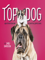 Top Dog: And Other Doggone Delightful Expressions