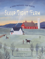 Sleep Tight Farm: A Farm Prepares for Winter