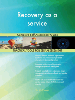 Recovery as a service Complete Self-Assessment Guide