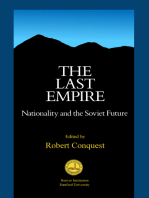 The Last Empire: Nationality and the Soviet Future