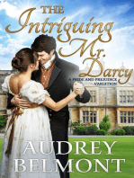 The Intriguing Mr. Darcy - A Pride and Prejudice Variation