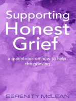 Supporting Honest Grief