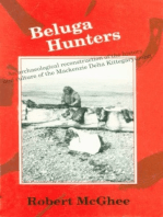 Beluga Hunters: An Archaeological Reconstruction of the History and Culture of the Mackenzie Delta Kittegaryumiut