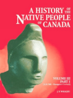 History of the Native People of Canada, Volume III (A.D. 500 – European Contact)