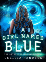 A Girl Named Blue: The Adventures of Blue Faust, #1