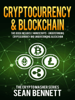 Cryptocurrency & Blockchain: 2 Manuscripts - Understanding Cryptocurrency & Understanding Blockchain