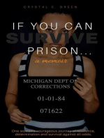 If You Can Survive Prison...