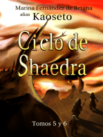 Ciclo de Shaedra (Tomos 5 y 6)