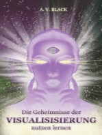 Die Geheimnisse der Visualisierung nutzen lernen