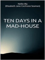 Ten Days in a Mad-House