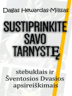 Sustiprinkite savo tarnystę