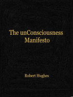 The unConsciousness Manifesto