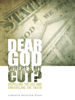 Dear God, Where's My Cut?