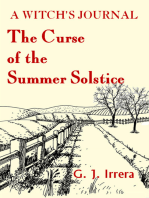The Curse of the Summer Solstice