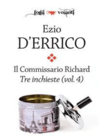 Il commissario Richard. Tre inchieste vol. 4