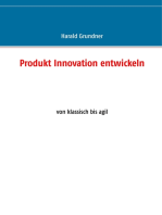 Produkt Innovation entwickeln: von klassisch bis agil
