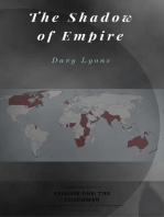 The Shadow of Empire: Issue No. 1 - "The Coachman": A Dark Fantasy Horror, #1