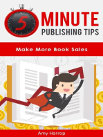 5 Minute Publishing Tips: Make More Book Sales: 5 Minute Publishing Tips, #2