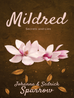 Mildred: Secrets and Lies