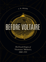 Before Voltaire: The French Origins of “Newtonian” Mechanics, 1680-1715