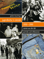 Jugendkultur in Stendal: 1950–1990: Szenen aus der DDR – Porträts und Reflexionen