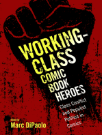 Working-Class Comic Book Heroes: Class Conflict and Populist Politics in Comics