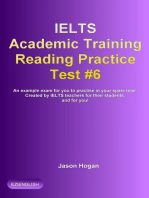 IELTS Academic Training Reading Practice Test #6. An Example Exam for You to Practise in Your Spare Time