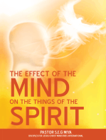 The Effect of the Mind on the Things of the Spirit