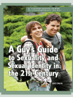A Guy’s Guide to Sexuality and Sexual Identity in the 21st Century