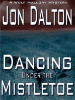 Dancing Under the Mistletoe: Wolf Mallory Mystery, #1.5