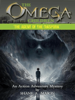 The Omega Children - The Agent of the Diaspora: The Omega Children, #3