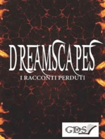 Dreamscapes - I racconti perduti